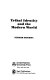 Tribal identity and the modern world /