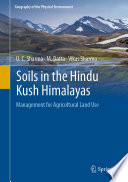 Soils in the Hindu Kush Himalayas : Management for Agricultural Land Use /