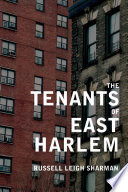 The tenants of East Harlem /