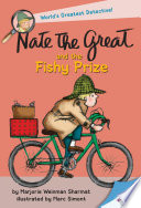 Nate the Great and the fishy prize /
