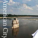 American city : St. Louis architecture : three centuries of classic design /