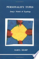 Personality types : Jung's model of typology /