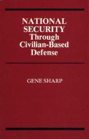 National security through civilian-based defense /