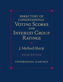 Directory of congressional voting scores and interest group ratings /