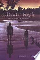 Saltwater people : the waves of memory /