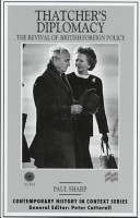 Thatcher's diplomacy : the revival of British foreign policy /