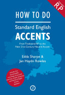 How to do standard English accents /