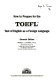How to prepare for the TOEFL test of English as a foreign language /