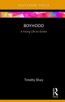 Boyhood : a young life on screen /