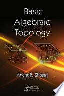 Basic algebraic topology /