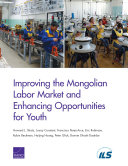 Improving the Mongolian labor market and enhancing opportunities for youth /