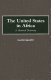 The United States in Africa : a historical dictionary /