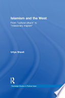 Islamism and the West : from 'cultural attack' to 'missionary migrant' /