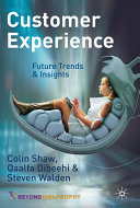 Customer experience : future trends and insights /
