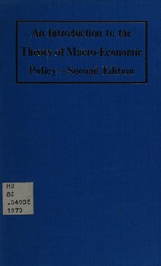 An introduction to the theory of macro-economic policy /