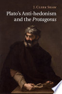Plato's anti-hedonism and the Protagoras /
