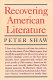 Recovering American literature /