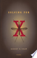 Solving for X : poems /