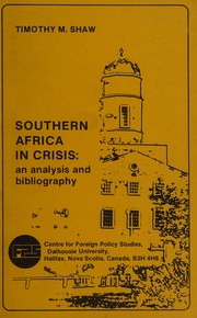 Southern Africa in crisis : an analysis and bibliography /