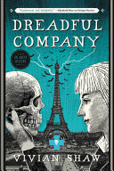 Dreadful company : a Dr. Greta Helsing novel /