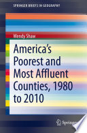 America's Poorest and Most Affluent Counties, 1980 to 2010 /