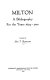 Milton : a bibliography for the years 1624-1700 /