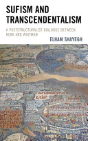 Sufism and transcendentalism : a poststructuralist dialogue between Rumi and Whitman /