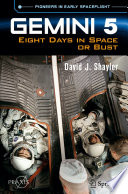 Gemini 5 : Eight Days in Space or Bust /