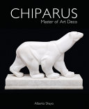 Chiparus : master of art deco /