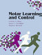 Motor learning and control /