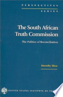 The South African Truth Commission : the politics of reconciliation /