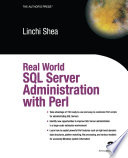 Real world SQL Server administration with Perl /