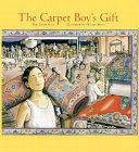 The carpet boy's gift /