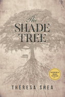 The shade tree /