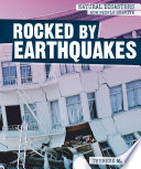 Rocked by earthquakes /