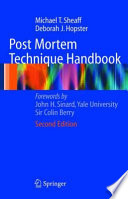 Post mortem technique handbook /