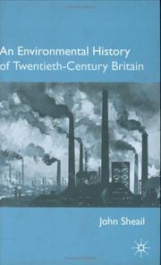 An environmental history of twentieth-century Britain /