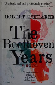The Beethoven years /