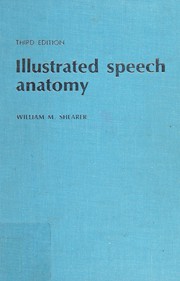 Illustrated speech anatomy /