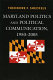 Maryland politics and political communication, 1950-2005 /