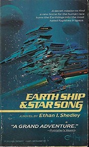 Earth ship and star song /