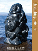Breathing stone : contemporary Haida argillite sculpture /
