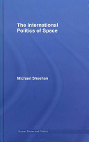 The international politics of space /