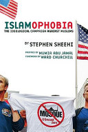 Islamophobia : the ideological campaign against Muslims /