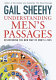 Understanding men's passages : discovering the new map of men's lives /