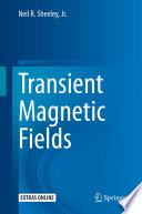 Transient Magnetic Fields /