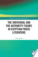 The individual and the authority figure in Egyptian prose literature /