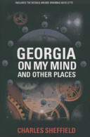 Georgia on my mind, and other places /