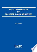 Toxic properties of polymers and additives /