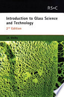 Introduction to glass science and technology /